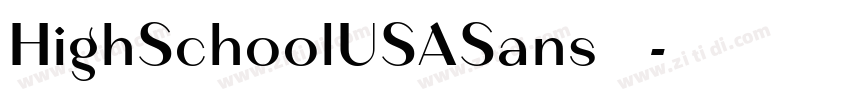HighSchoolUSASans 普通字体转换